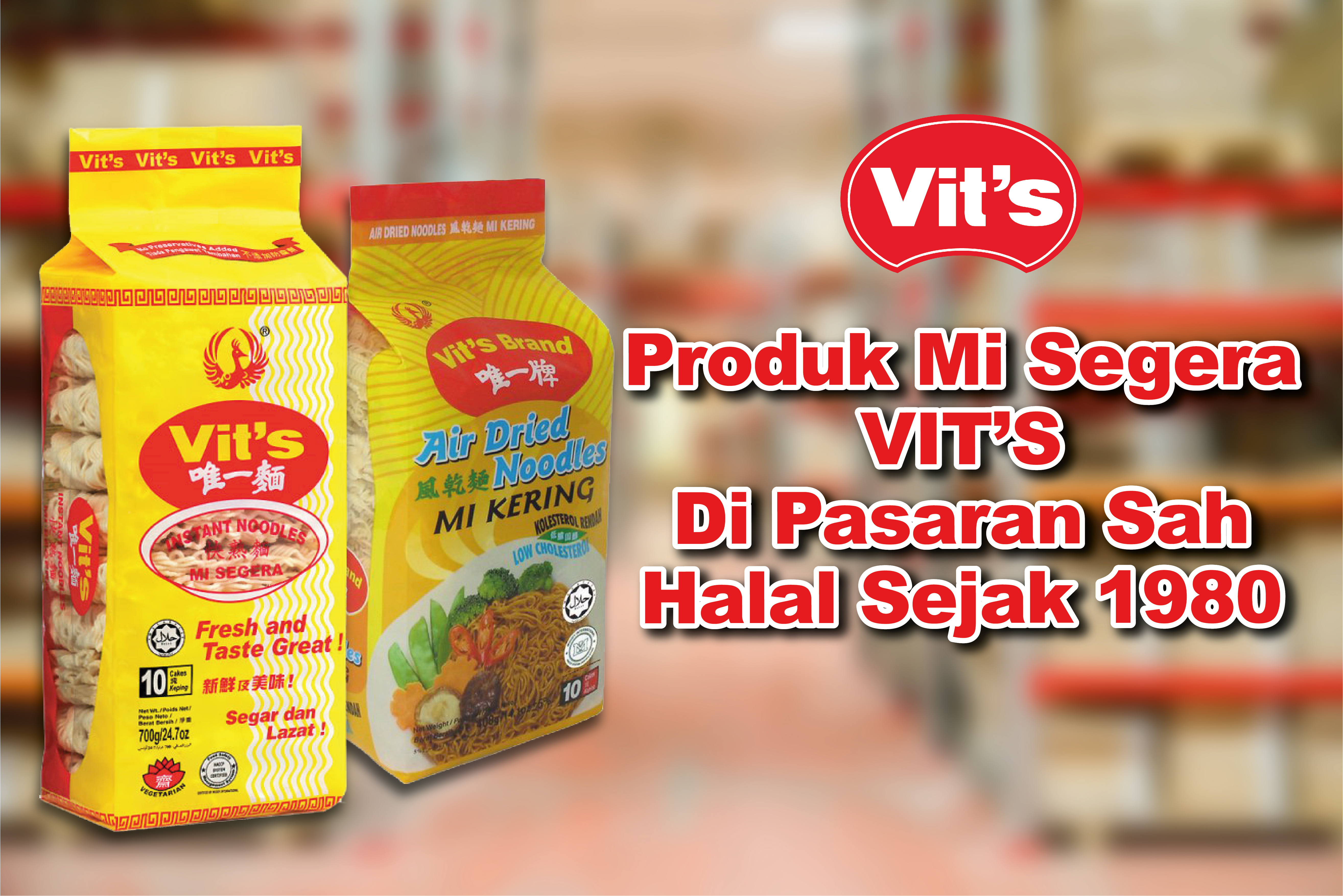 Produk Mi Segera VIT’S di pasaran Sah Halal sejak 1980