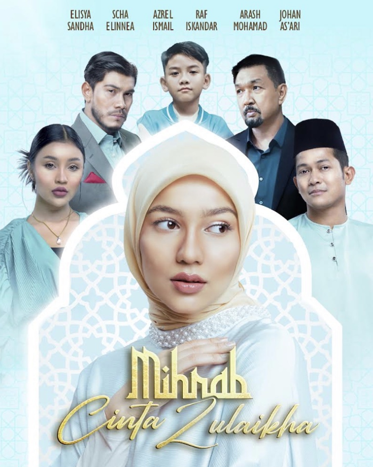 Mihrab Cinta Zulaikha” drama bersiri terbaru dari iQIYI