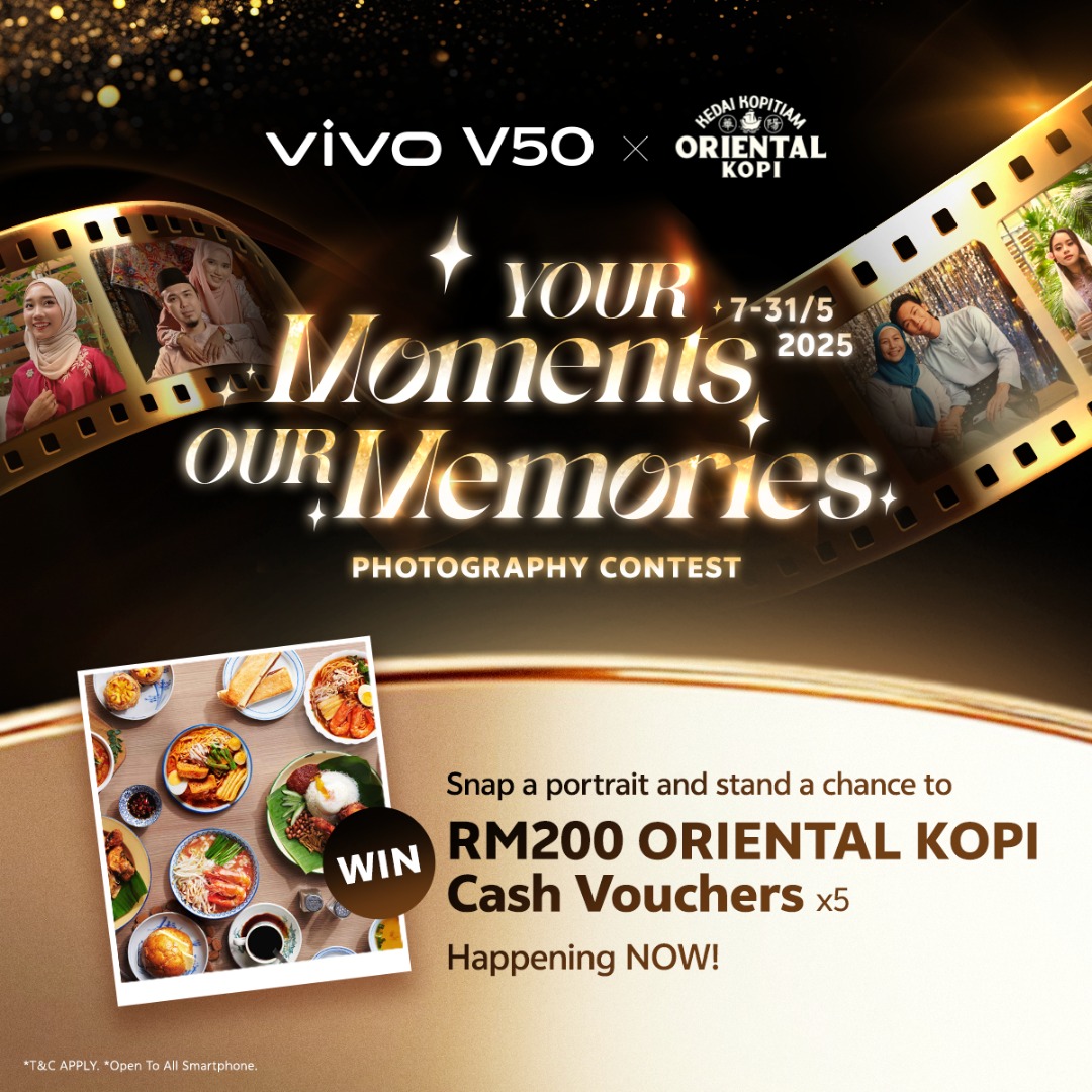 Peluang menangi RM 200 Baucar Kopi Oriental dengan Vivo Kempen Kenangan Anda Momen Kami